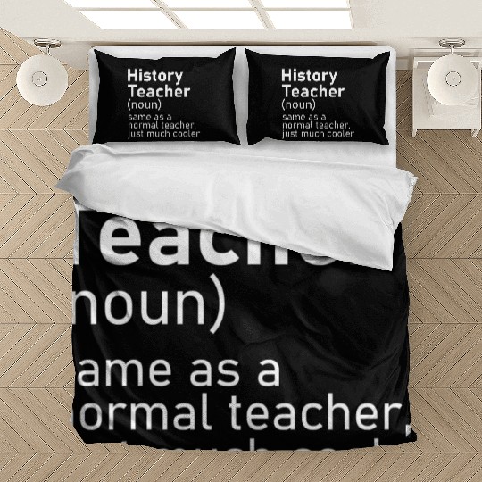 History Teacher Funny Definition Bedding Sets