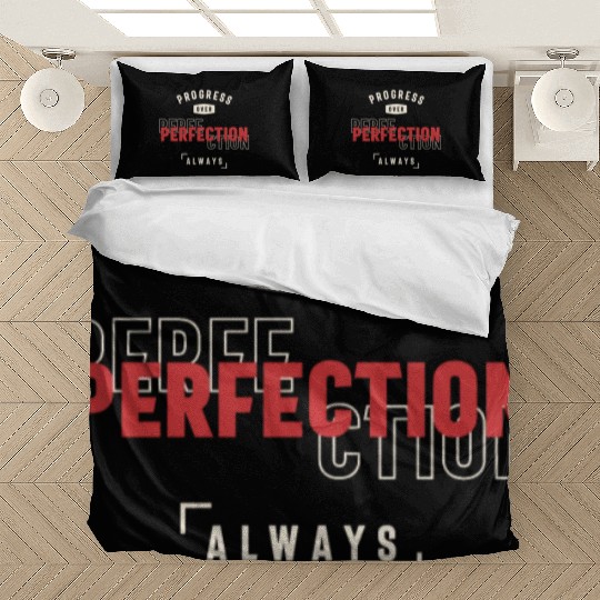 Progress Over Perfection Always - Stay Positive Bedding Sets