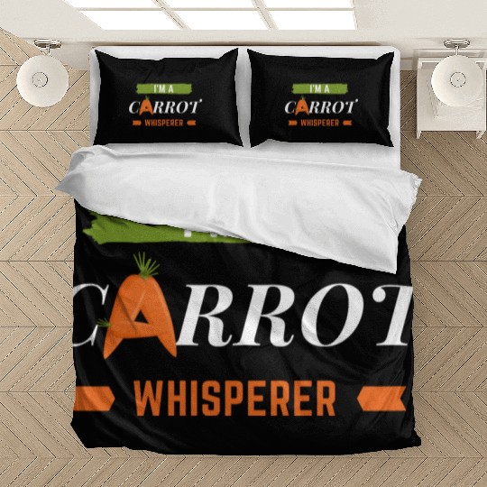 Im a carrot whisperer Bedding Sets