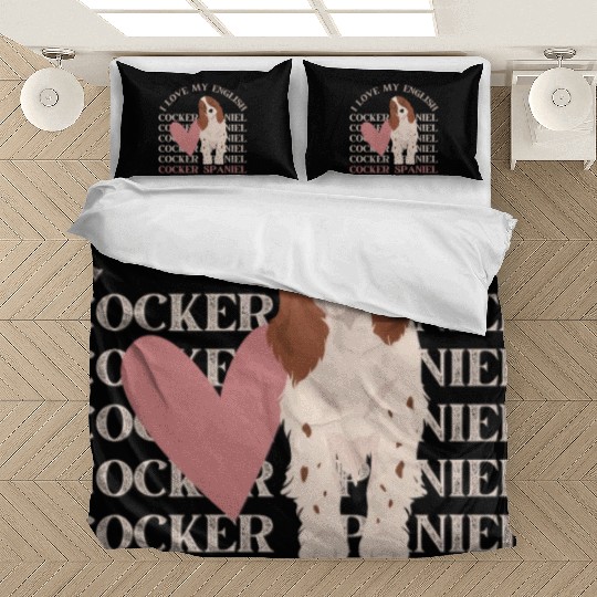 I love my English Cocker Spaniel dog mom dog dad Bedding Sets