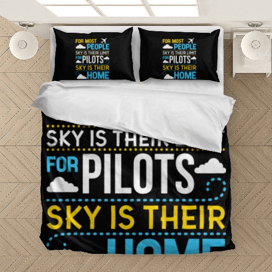For Most People sky Is Their Limit For Pilots sky Bedding Sets