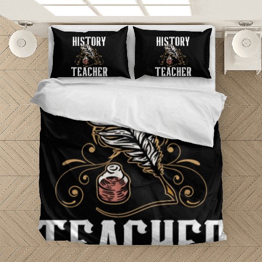 History Teacher Historic Job Historian Bedding Sets