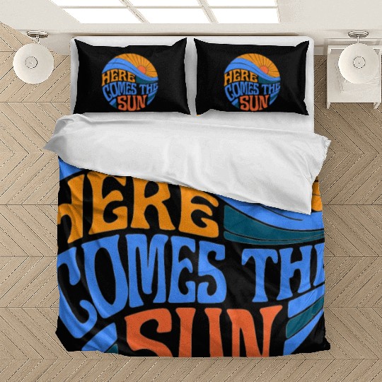 Here comes the sun Bedding Sets