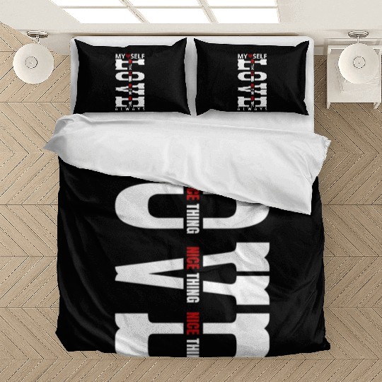 My Self Love Always Bedding Sets