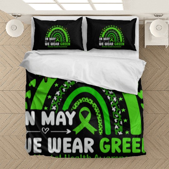 Mental Health Awareness Matters We Wear Green Ment Bedding Sets