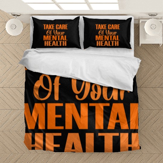 Take Care Mental Health Important Psychology Psych Bedding Sets