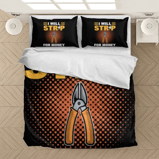 I Will Strip For Money Lineman Bedding Sets