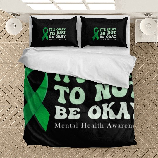 its okay to not be okay Mental Health Awareness Bedding Sets