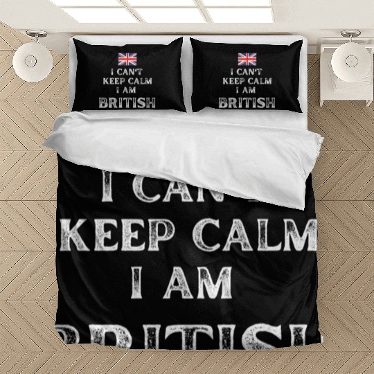 I Can't Keep Calm I'm British Bedding Sets
