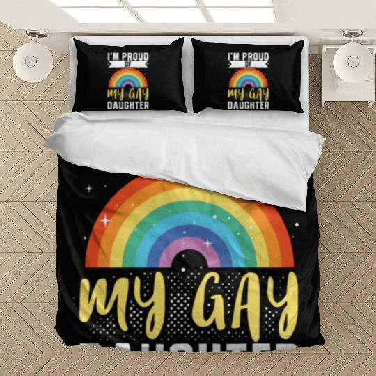 Lgbt Lesbian Pride Im Proud Of My Gay Daughter Bedding Sets