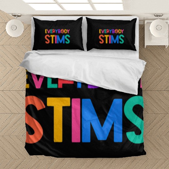 Everybody Stims Autism Special Ed Teacher Social Bedding Sets