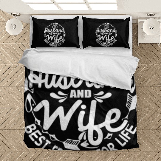 Husband Wife Best Friends For Life Bedding Sets