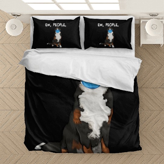 Bernese Mountain Dog Ew People Dog Wearing Face Bedding Sets