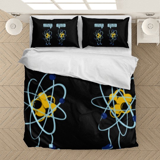 I Lost An Electron Are You Positive Chemistry Math Bedding Sets