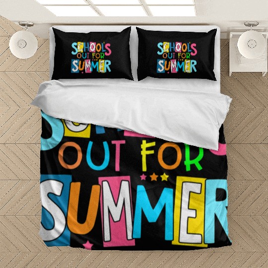 Last Day Of School Schools Out For Summer Teacher Bedding Sets