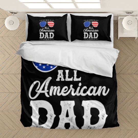 4th Of July Patriotic American Dad Us Bedding Sets