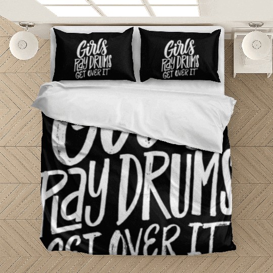 Play Drums Get Over It Drummer Musician Bedding Sets