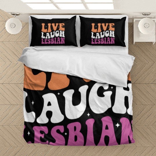 Live Laugh Lesbian LGBT Lesbians Pride Month Bedding Sets