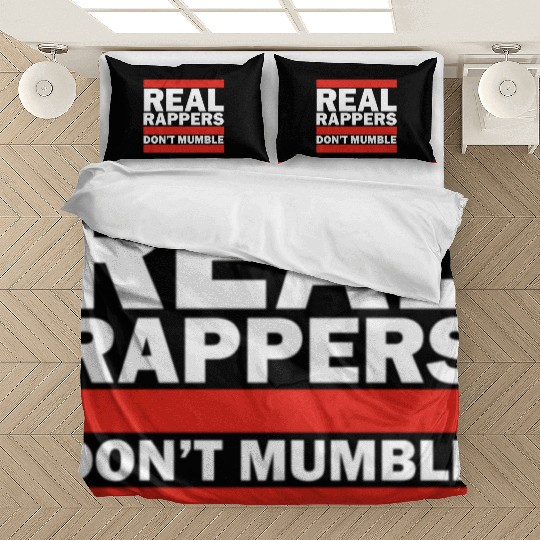 Real Rappers Dont Mumble Old School Hip Hop Rap Bedding Sets
