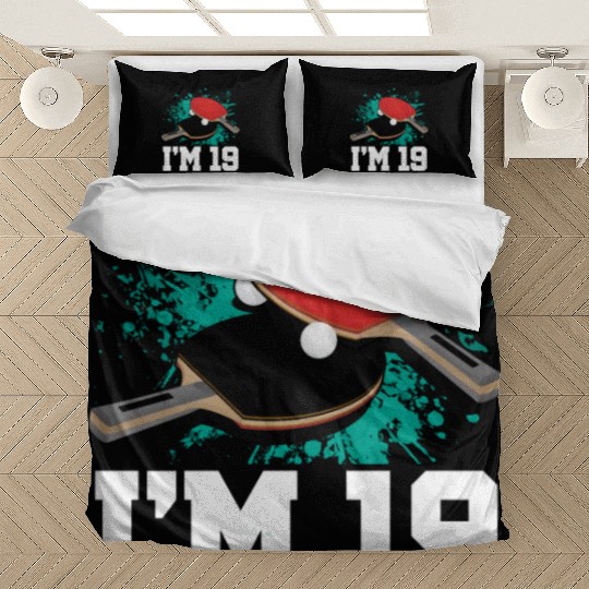 I'm 19 Table Tennis Player Sports Teen 19th Bedding Sets