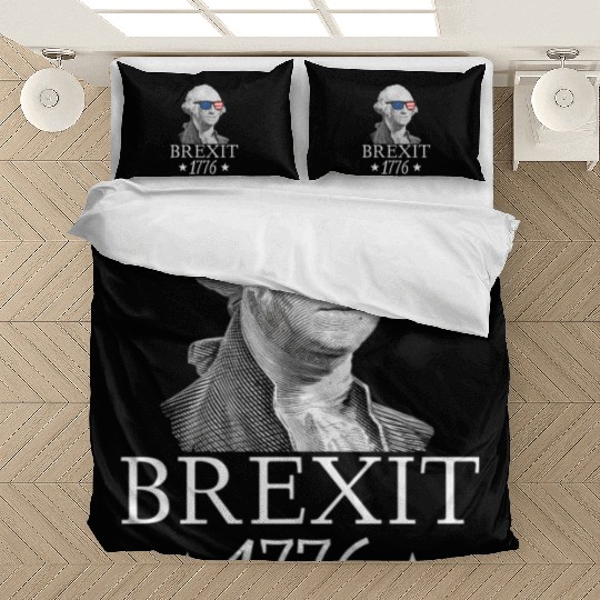 Brexit 1776 George Washington Revolution Usa Indep Bedding Sets