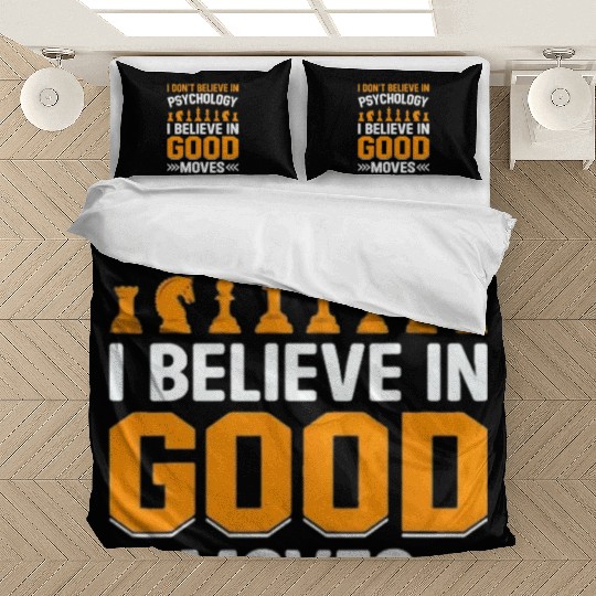 I Dont Believe In Psychology I Believe In Good Bedding Sets