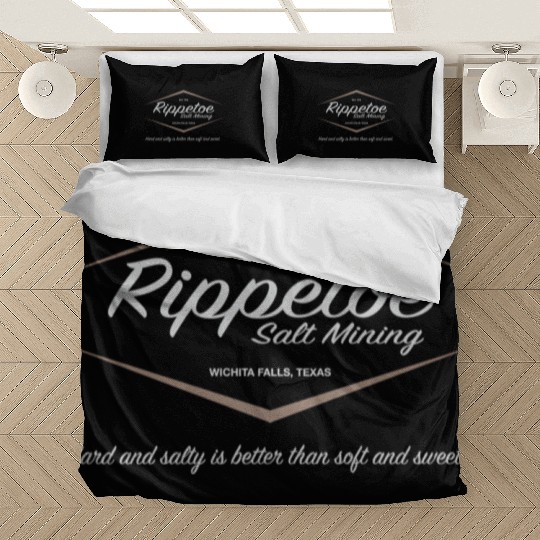 Rippetoe Salt Mining Est 1978 Bedding Sets