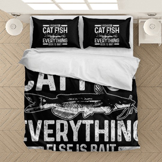 Catfish Fishing Catfishing Saying Fisher Bedding Sets