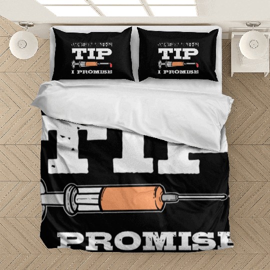 Just The Tip Blood Donor Medical Phlebotomist Gift Bedding Sets