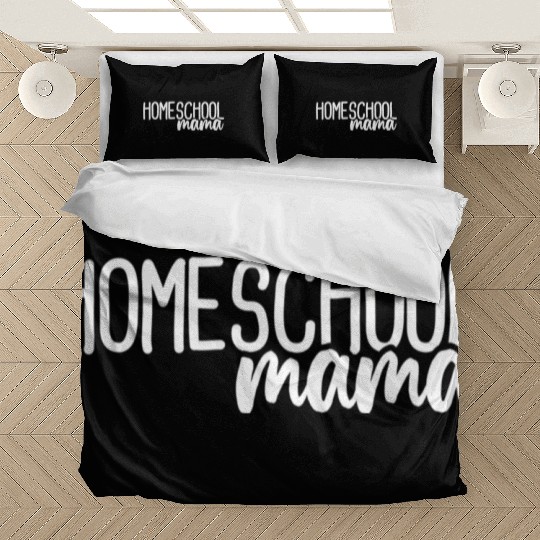 Homeschool Mama Homeschooling Mom Bedding Sets
