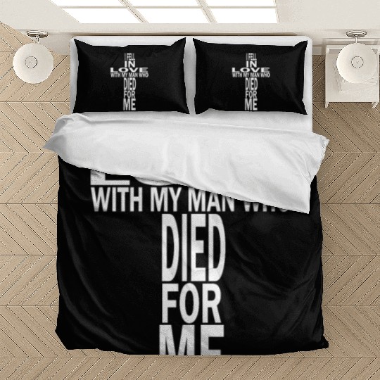 Fell In Love With Man Who Died For Me Christian Bedding Sets