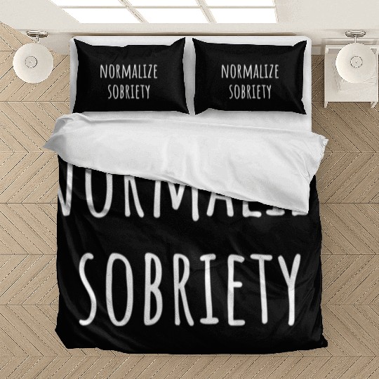 Normalize Sobriety Na Aa Sober 12 Step Recovery Bedding Sets