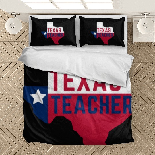 Texas Teacher Life Flag Style Bedding Sets