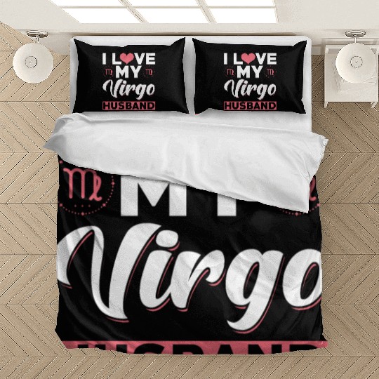 I love my Virgo Husband Bedding Sets
