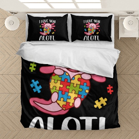 I Love You Alotl Autism Awareness Axolotl Bedding Sets