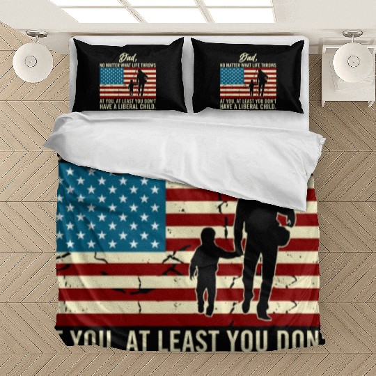 Dad Throws At You Liberal Child USA Flag Bedding Sets