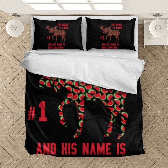 Watermelon Moose Is Loose And His Name Is Ross Bedding Sets