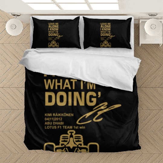 Leave Me Alone I Know What I'M Doing Drummer Bedding Sets