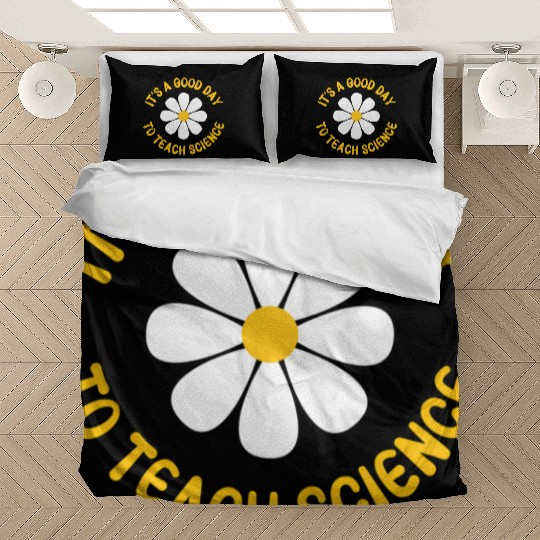 It'S A Day To Teach Science Teacher Appreciation D Bedding Sets