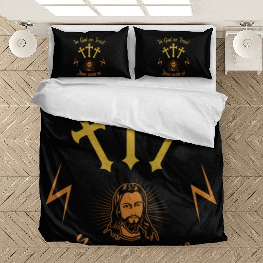 In God we trust Jesus saves us Bedding Sets