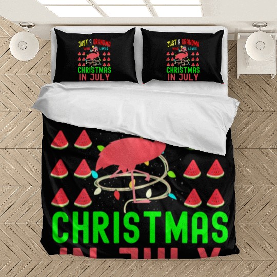 Just a Grandma Who Loves Christmas In July Bedding Sets