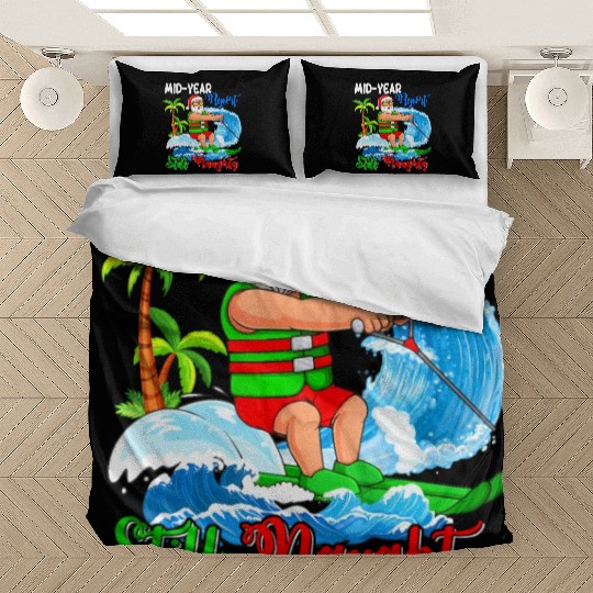 Mid-Year Report Still Naughty Christmas In July Bedding Sets