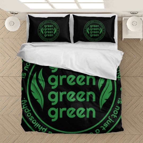 Green Is Not Just A Colour Green Is A Philosophy Bedding Sets