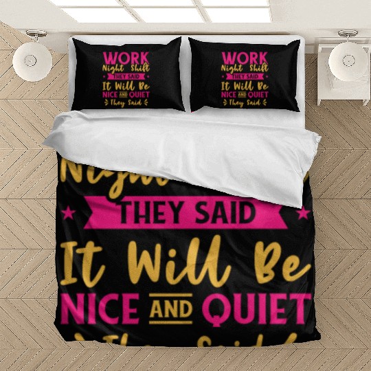 Night Shift Worker Graveyard Duty Bedding Sets