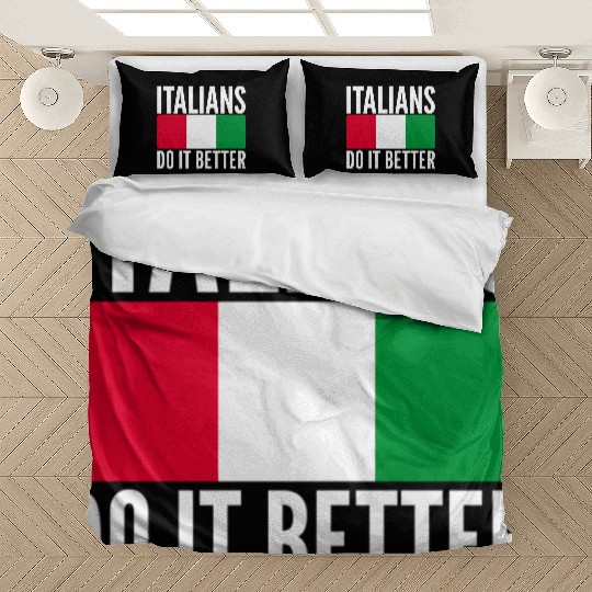 Italians Do It Better Italy Flag Quoted Themed Bedding Sets