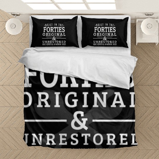 Built In The Forties Born In The 1940S Bedding Sets