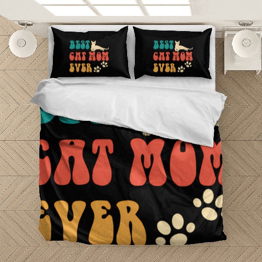 Best Cat Mom Ever Mothers Day - Cat For Bedding Sets
