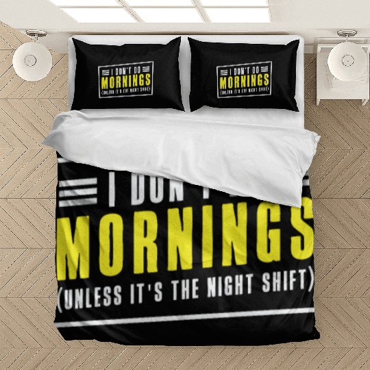 Night Shift Worker Graveyard Duty Bedding Sets
