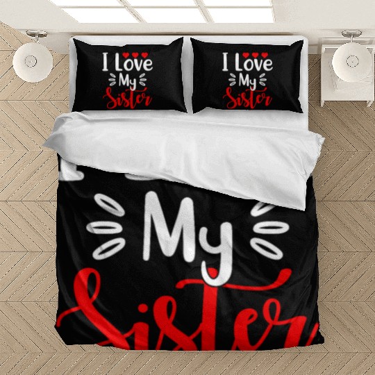 Best Sister Ever Sissy Sisterhood Greatest Sister Bedding Sets
