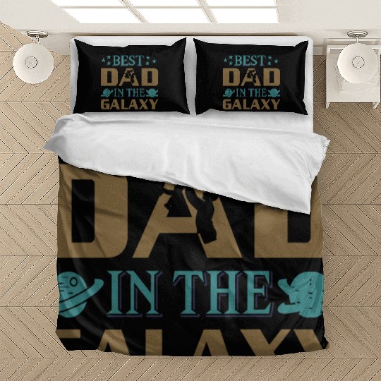 Best dad in the galaxy Bedding Sets
